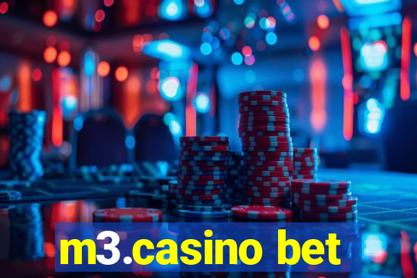 m3.casino bet